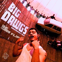 Hanumankind - Big Dawgs [Dead Current Flip]