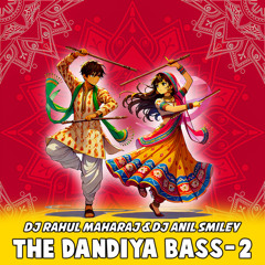 The Dandiya Bass - 2 (feat. Dj Anil Smiley)
