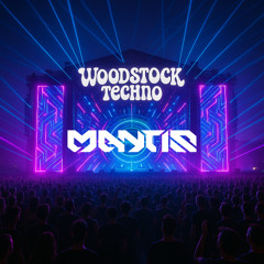 MANTIS - Woodstock Techno