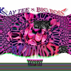 BIG BOSS × KAY TEE~DYNAMITE(prod by BLUTE).mp3