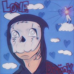 Love Drunk (Ft. YungKage)