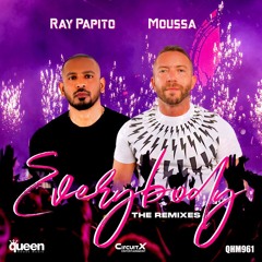 QHM961 - Moussa & Ray Papito - Everybody (Stephen Jusko Remix)