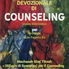 Devozionale di Counseling Giudeo Messianico per le Coppie sulla Parasha Bo