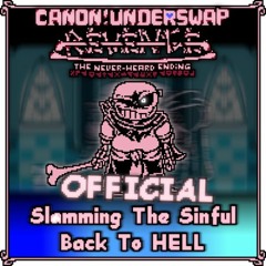 Underswap REVENGE The Never-heard Ending_Slamming The Sinful Back To HELL(official)