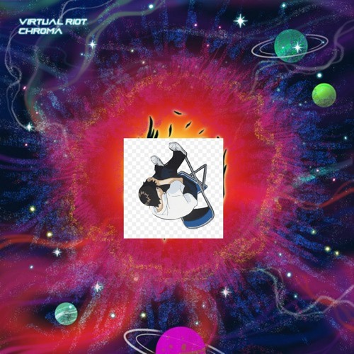 virtual riot - chroma (edit)