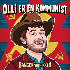 Olli er en kommunist