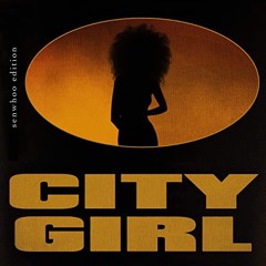 City Girl (sen whoo Edition)