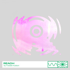Reach 03/24 by Freddie Hudson