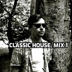 Classic House Mix 1