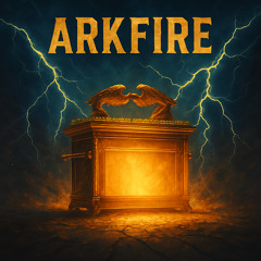 Arkfire