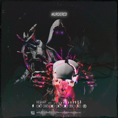 MESHAPI - MURDERED