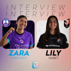 INTERVIEW: National Women's Soccer League's Zara Chavoshi & Lily Nabet