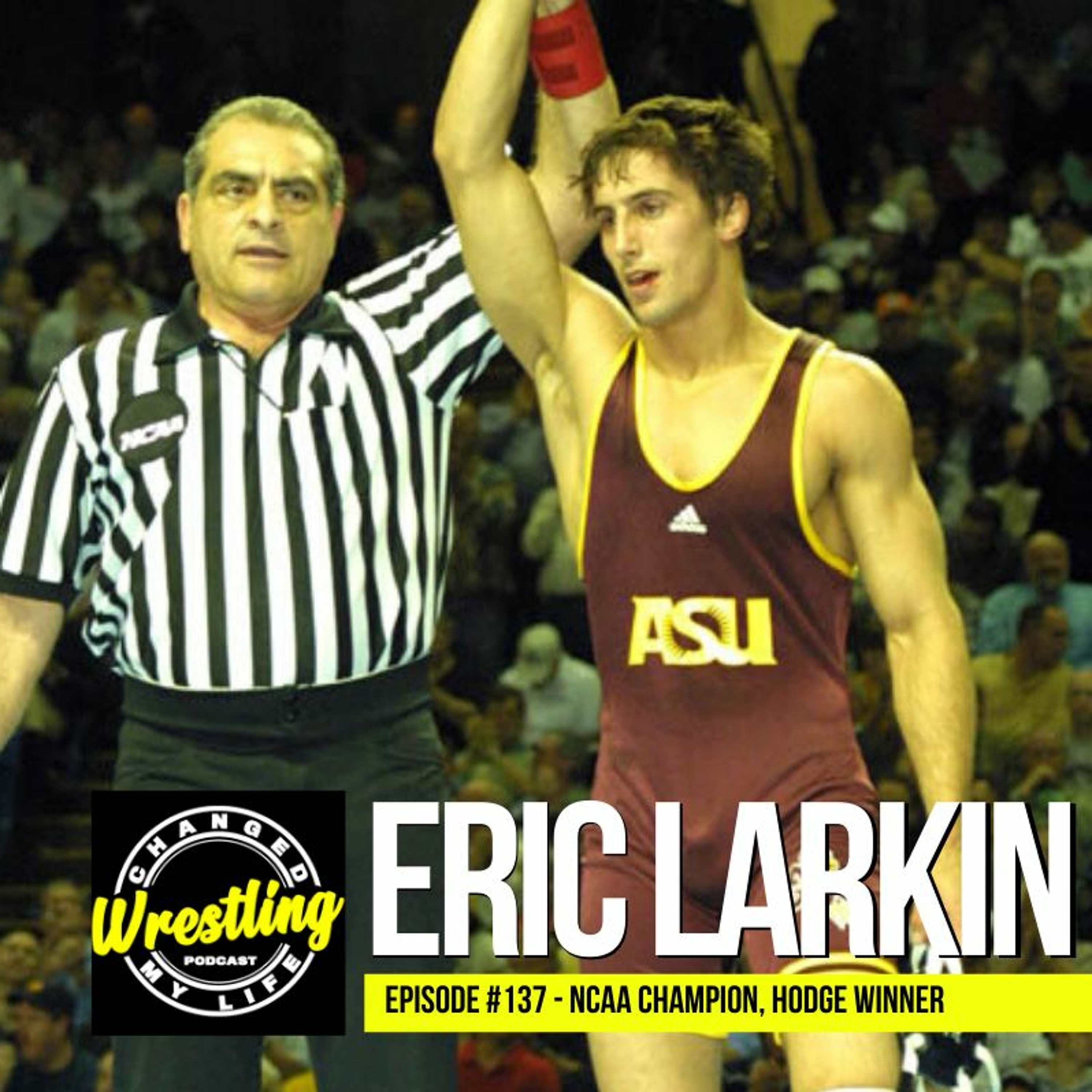 Wrestling Changed My Life (Wrestling Podcast)