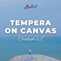 ChristophUL - Tempera on Canvas