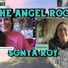 The Angel Rock With Lorilei Potvin & Guest Sonya Roy