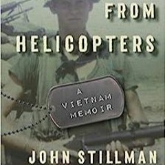 PDF Book Jumping from Helicopters: A Vietnam Memoir