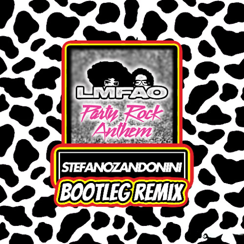 Stream LMFAO - Party Rock Anthem (Stefano Zandonini Bootleg Rmx