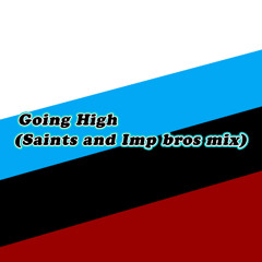 Going high (S.A.I mix) -New- HTWG O/UST (OaiST)