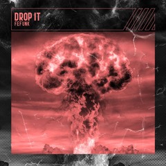 Fefunk - Drop It