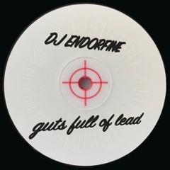 GUTS FULL OF LEAD
