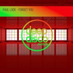 Paul Lock - Forget You