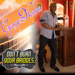 Don't Burn Your Bridges