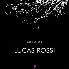Midaas 005 By Lucas Rossi