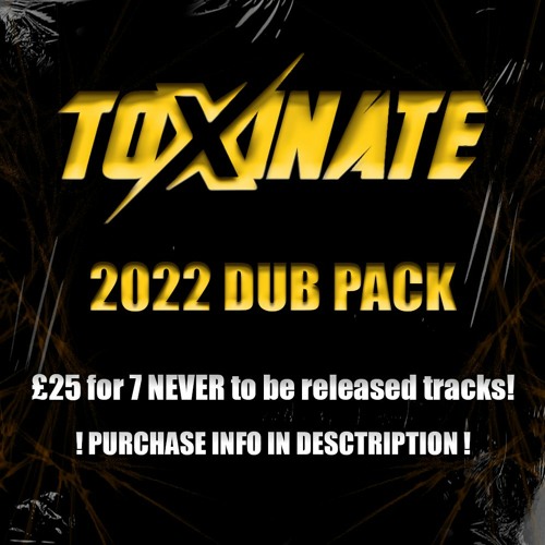 2022 DUBPACK SHOWCASE - 7 NEVER TO BE RELEASED TUNES!