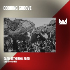 Cooking Groove Live Recordings | Daad Gathering 2025