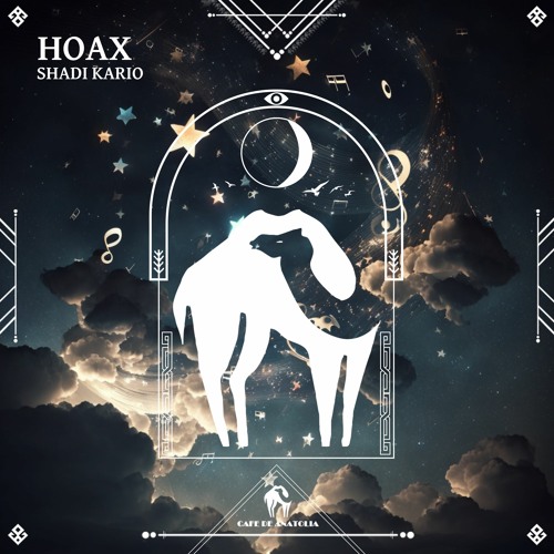 Shadi Kario - Hoax (Cafe De Anatolia)