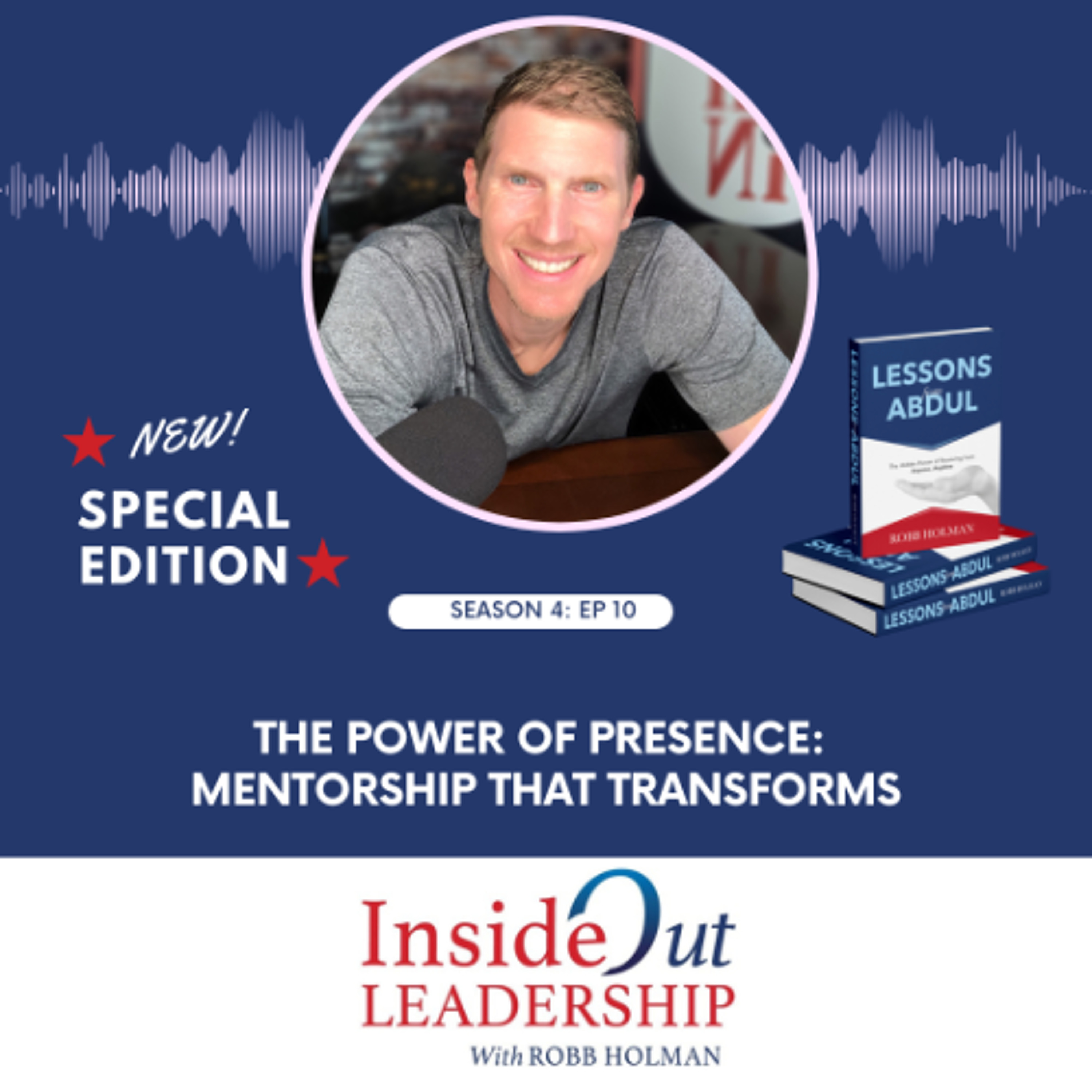Inside Out Leadership with Robb Holman