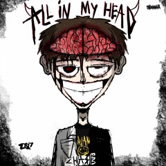 All In My Head (feat. Labor207)