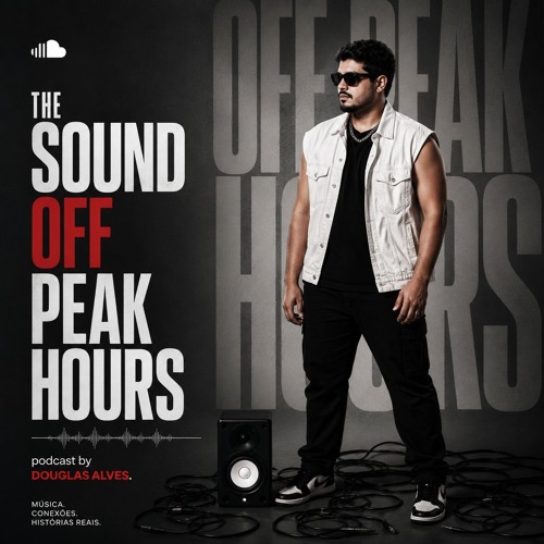 The sound off Peak Hours -- Podcast by Douglas Alves