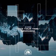 Aydn - Take Your Time [Sunny Moves Records]
