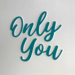 Only You | TARU