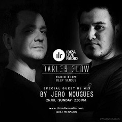 Jero Nougues - Deep Senses Guest Mix @ Ibiza Live Radio