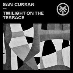 Sam Curran - Twilight On The Terrace