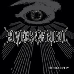 Rivers of Nihil "Ultimate Sentience"