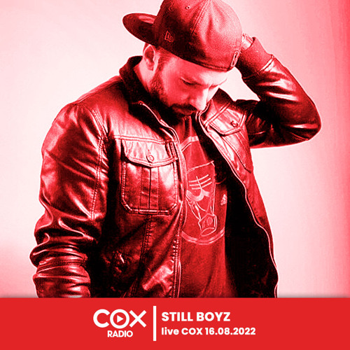 Still Boyz - Live @ Cox 16.08.2022