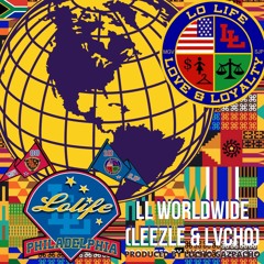 LL WORLDWIDE ft & produced by LUCHO GAZPACHO