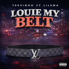 TEEVINOO-(Louie my Beit)Ft LilEma