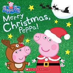 ( rXw ) Merry Christmas, Peppa! (Peppa Pig) by  Melanie McFadyen &  EOne ( LAji )