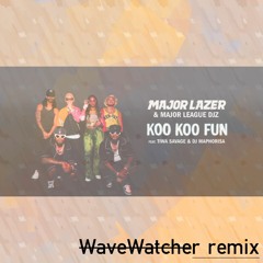 Koo Koo Fun (Wavewatcher Remix)