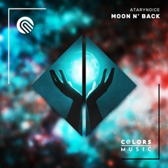 Atarynoice - Moon N´Back