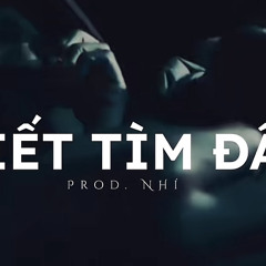 Duy Mạnh - Biết Tìm Đâu (Drill) | prod. NHí