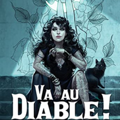 DOWNLOAD KINDLE 🗂️ Va au Diable ! (French Edition) by  Sanguine EBOOK EPUB KINDLE PD