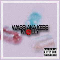 Wassi aka kebe - Molly