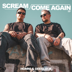 Scream - Deeslock x Homni