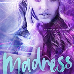 [VIEW] EBOOK 📥 Madness: Ruined Records - Part Two An RH Omegaverse by  Jillian West
