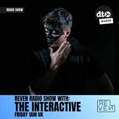 REVEN Radio Show #011 with The Interactive